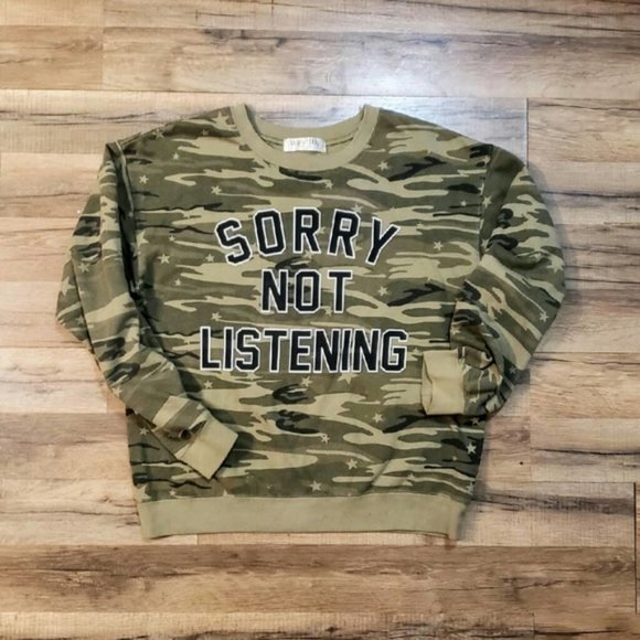Wound Up Green Camouflage Sorry Not Listening Sweatshirt - Picture 4 of 8